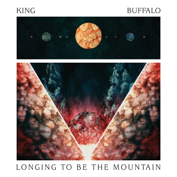 King Buffalo - Longing to be the Mountain