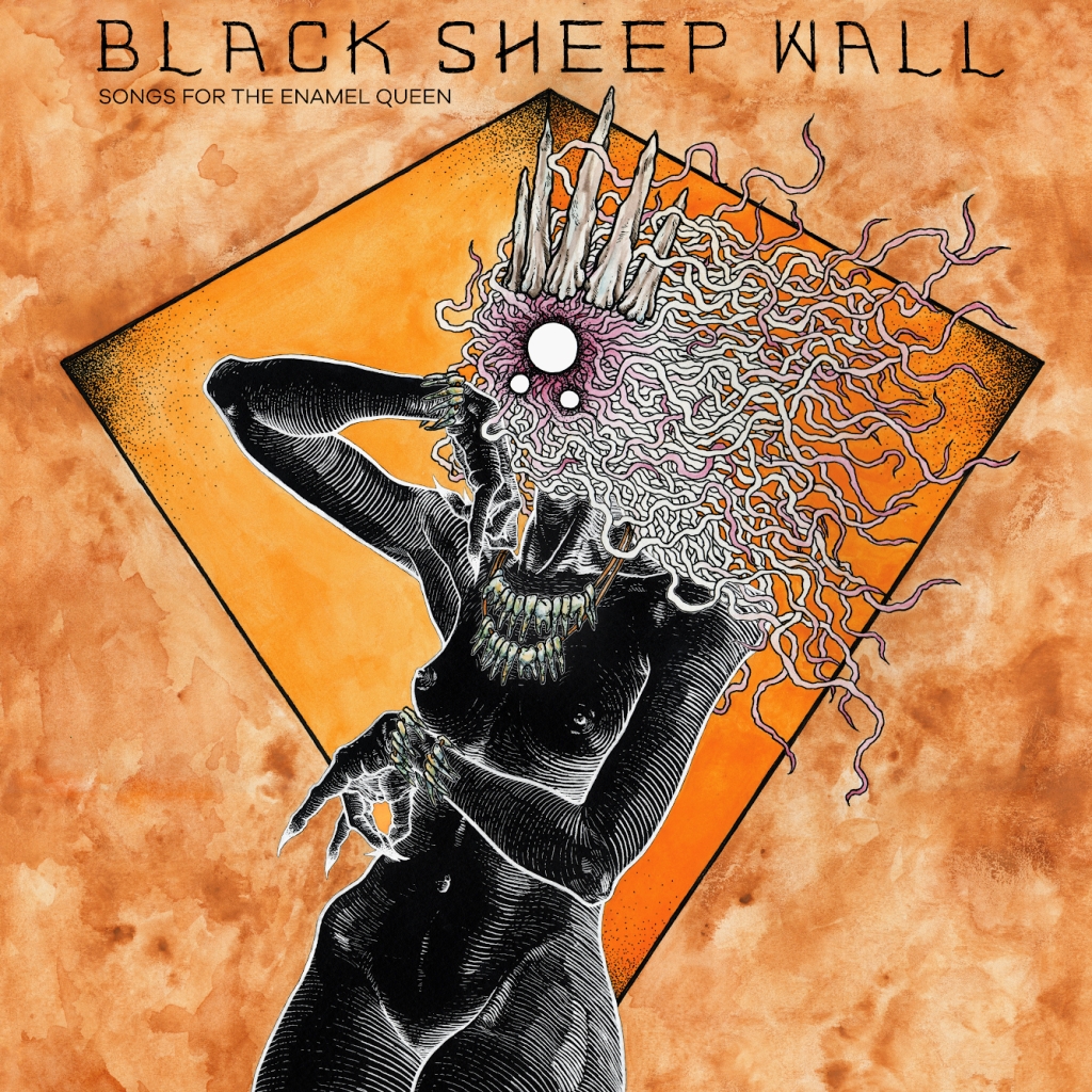Black Sheep Wall - Songs for the Enamel Queen